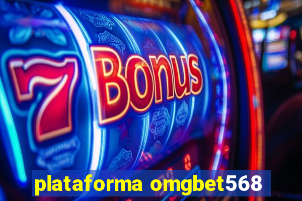 plataforma omgbet568
